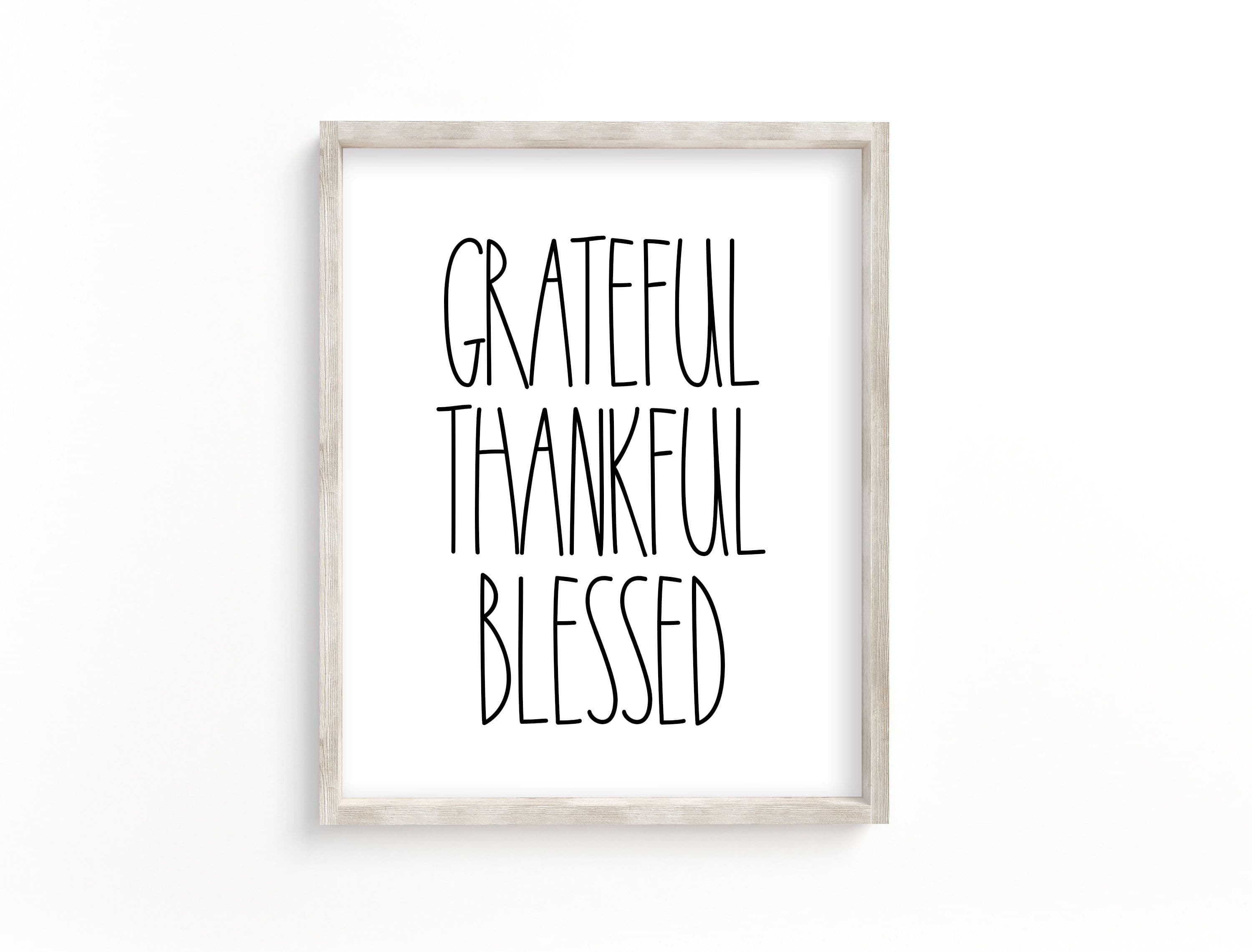 Grateful Thankful Blessed Print, Grateful Thankful Blessed Sign, Rae ...