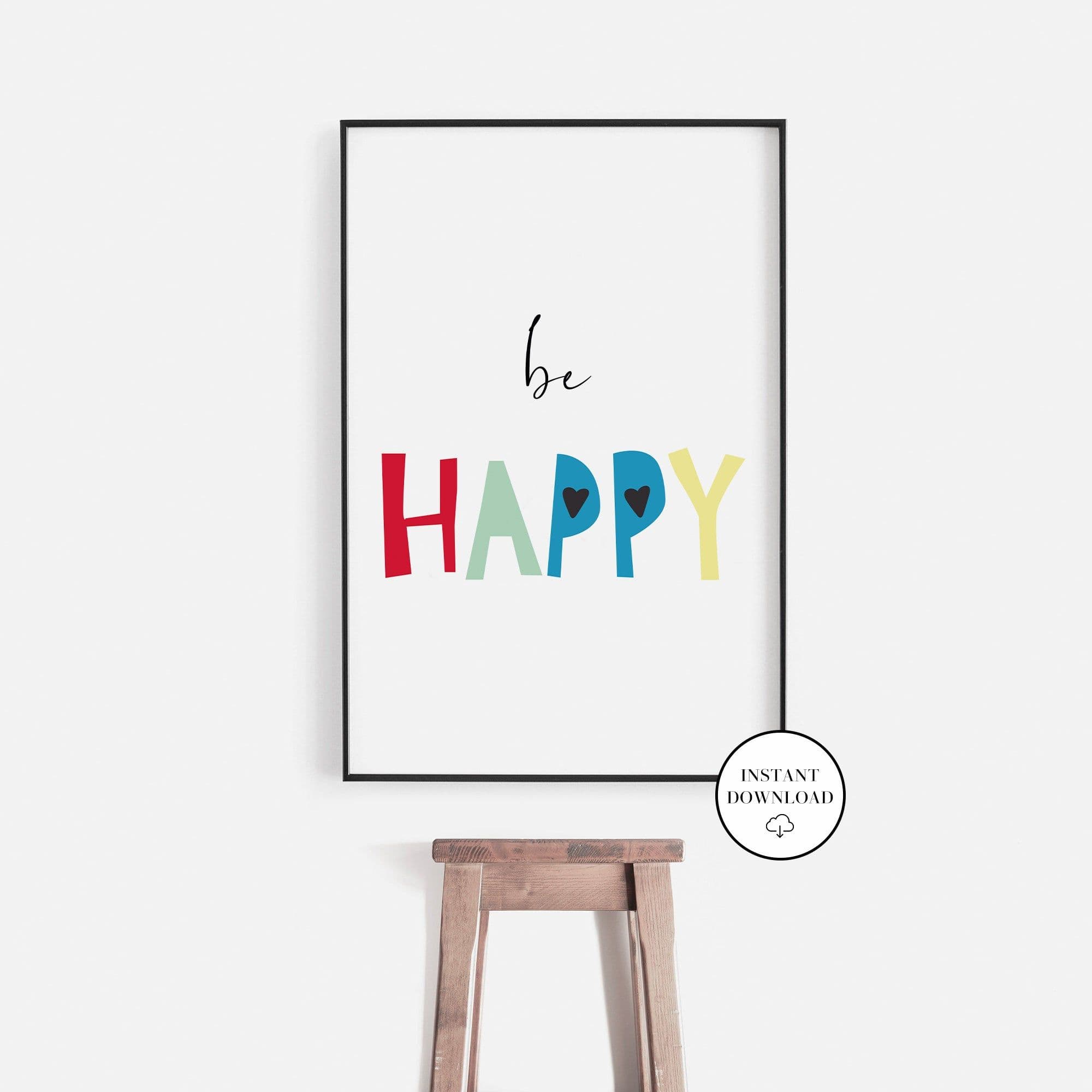 Be Happy Printable Wall Art Be Happy Motivational Wall | Etsy ...