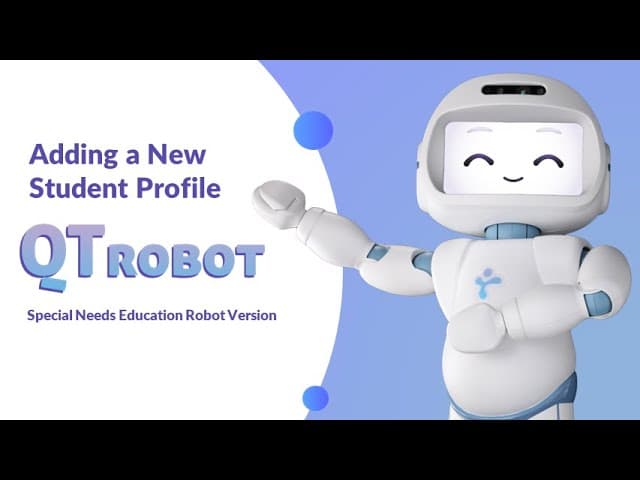 Adding a new learner profile on QTrobot dashboard- Tutorials ...