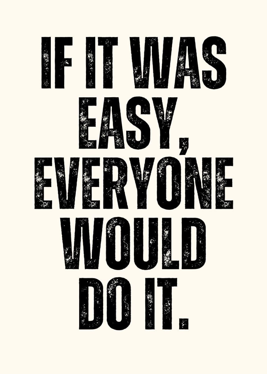 'Motivational Quote' Poster, picture, metal print, paint by Nae | Displate